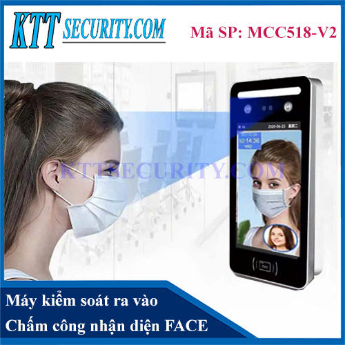 Máy chấm công nhận diện khuôn mặt MCC518-V2