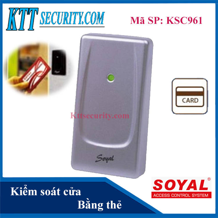 Kiểm soát cửa ra vào bằng thẻ Soyal | KS961